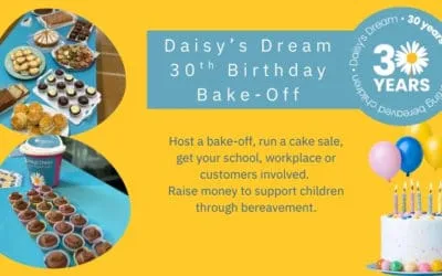 Daisy’s Dream 30th Birthday Bake-Off!
